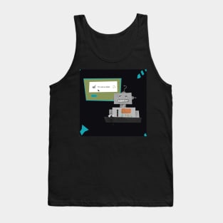 I'm not a robot? Tank Top